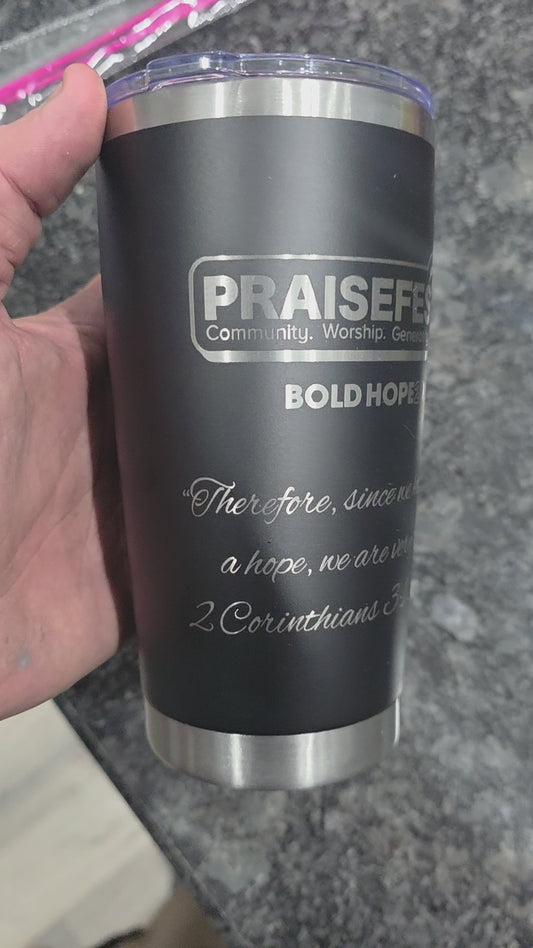 2026 Praisefest  20oz  double wall stainless steel tumbler