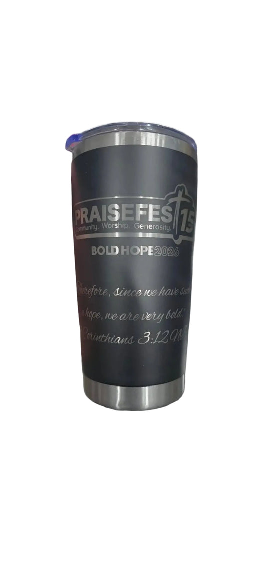 2026 Praisefest  20oz  double wall stainless steel tumbler